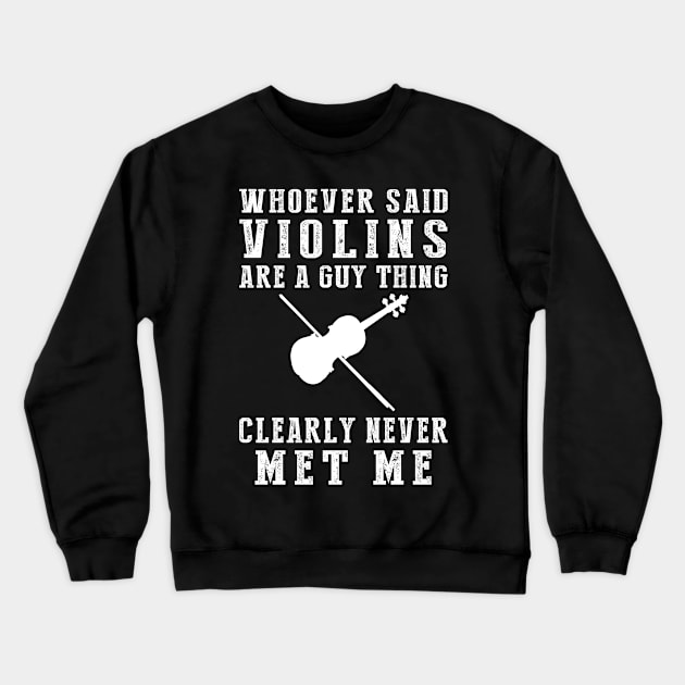 Fiddling Fun: Violin Shatters Gender Norms! Crewneck Sweatshirt by MKGift